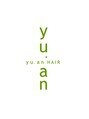 ユアン ヘアー(yu．an HAIR)/yu.an HAIR