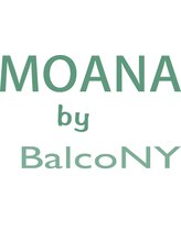 MOANA by BalcoNY  勝どき店 【モアナ バイ バルコニー】