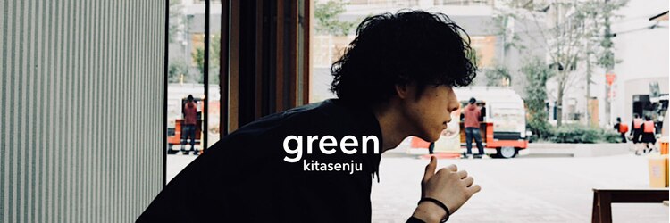 グリーン 北千住(green)のサロンヘッダー