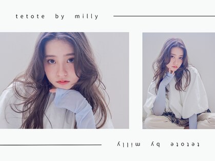 テトテ バイ ミリー 江坂(tetote by milly)の写真