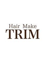 Hair Make TRIM【ヘアーメイクトリム】