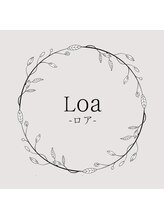 Loa【ロア】