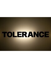 TOLERANCE 【トレランス】