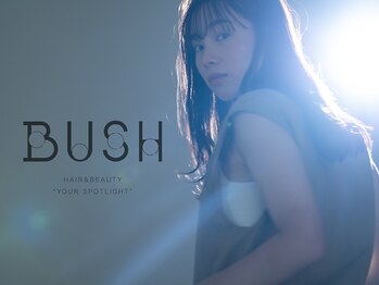 BUSH 水広店