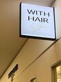 ウィズヘアーアンドユー イオンモール和歌山店(WITH HAIR & you)/WITH HAIR &you イオンモール和歌山店