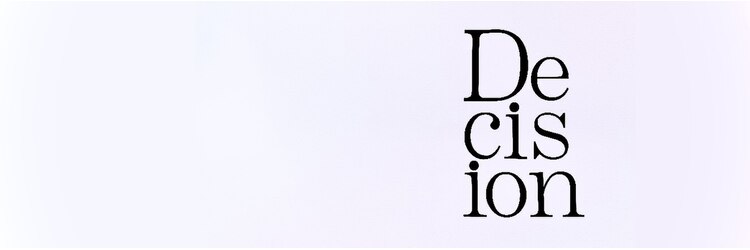 デシジョン 綱島店(Decision)のサロンヘッダー