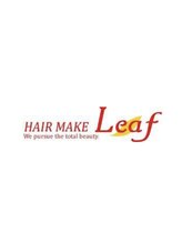 HAIRMAKE Leaf　茂原店