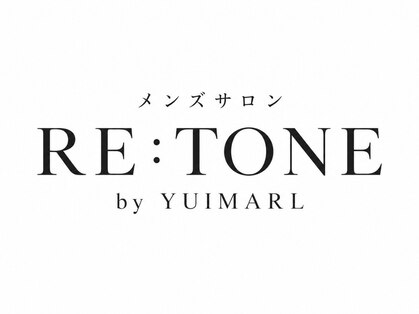 メンズサロン RE:TONE　by YUIMARL【リトーン バイ ユイマァル】の写真