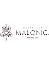MALONIC. 【マロン】