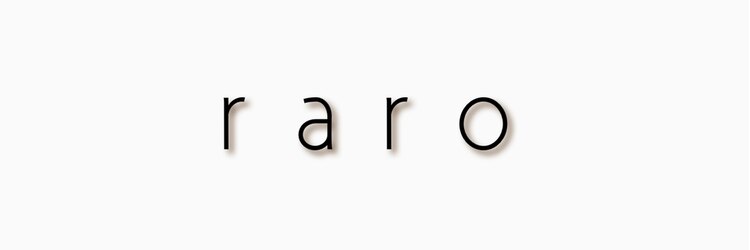 ラロ(raro)のサロンヘッダー