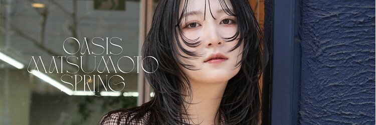 オアシス(oasis)のサロンヘッダー