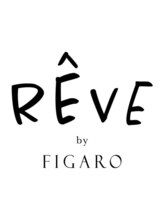 REVE by FIGARO 【レーヴバイフィガロ】