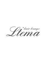 ルテマ(LTEMA)