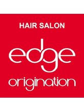 edge origination　梅田店　【エッジオリジネーション】