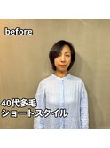 40代多毛ショートスタイル