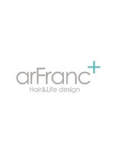 Hair&Lifedesign arFranc+【アールフランプラス】