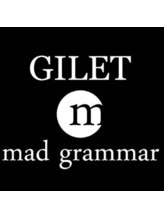 GILET by mad grammar 【ジレ】