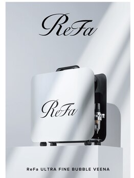 ファミーユ(famille)の写真/refaウルトラファインバブルヴィーナ導入開始【西条/トータルビューティーサロン.髪質改善で美しい艶髪へ！