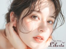 リベルタ(Liberta hair design)