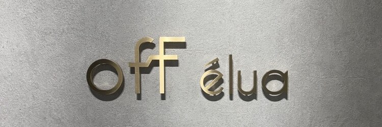 オフ エルア(ofF ’elua)のサロンヘッダー