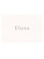 Eluna【5月1日NEW OPEN(予定)】/アリサ
