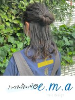 エマヘアデザイン(e.m.a Hair design) ハーフアップ