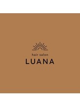 hair salon LUANA【ヘアーサロン ルアナ】