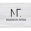 メゾントリム(maison trim)のお店ロゴ