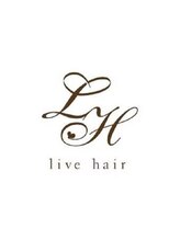 live hair【リブヘアー】