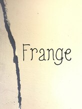 Frange【フランジ】