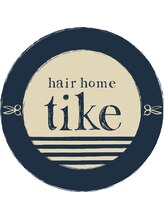 ヘアーホーム チケ(hair home tike)