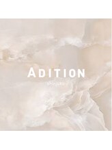 アディション 渋谷(ADITION) ADITION 新宿