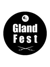 gland fest