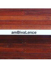 アンビバレンス(amBivaLence)