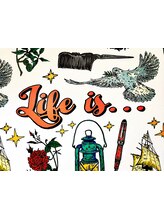 LIFE IS...