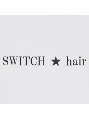 スイッチ ヘアー(SWITCH hair)