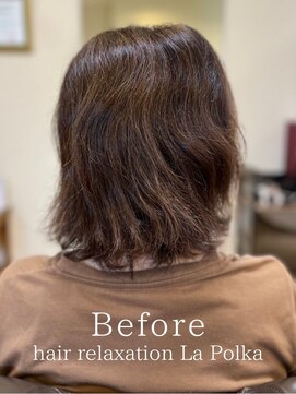 ラポルカ(La Polka) 髪質改善メニュー【幹細胞ケア/縮毛矯正/艶髪トリートメント】