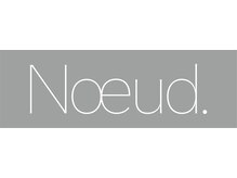 ヌー(Noeud.)