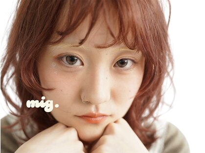 ミグ(mig.)の写真
