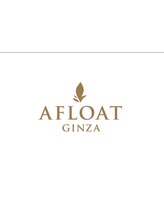 AFLOAT　GINZA【アフロート ギンザ】