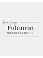 ポリマン 西新井(poliment)/poliment (ポリマン)完全個室hair lounge
