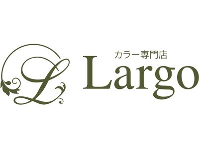 ラルゴ(Largo)