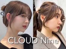 クラウドナイン 南条店(CLOUD Nine)