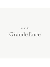 Grande Luce　【1月24日OPEN（予定）】
