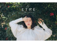 ETRE【エトレ】