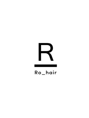 ローヘアー(Ro_hair)