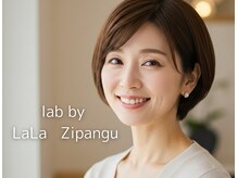 ラボバイララジパング 押上(lab.by LaLa Zipangu)
