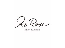 ニュー バーバー キローゼ(NEW BARBER Ki.ROSE)