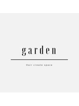 ガーデン ヘアークリエイトスペース(garden hair create space) garden style