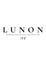 ルノン リー(LUNON:re) LUNON re